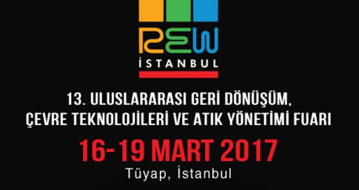 Uluslararası Geri Dönüşüm, Çevre Teknolojileri ve Atık Yönetimi Fuarı Rew İstanbul, 13. kez Kapılarını Açıyor!